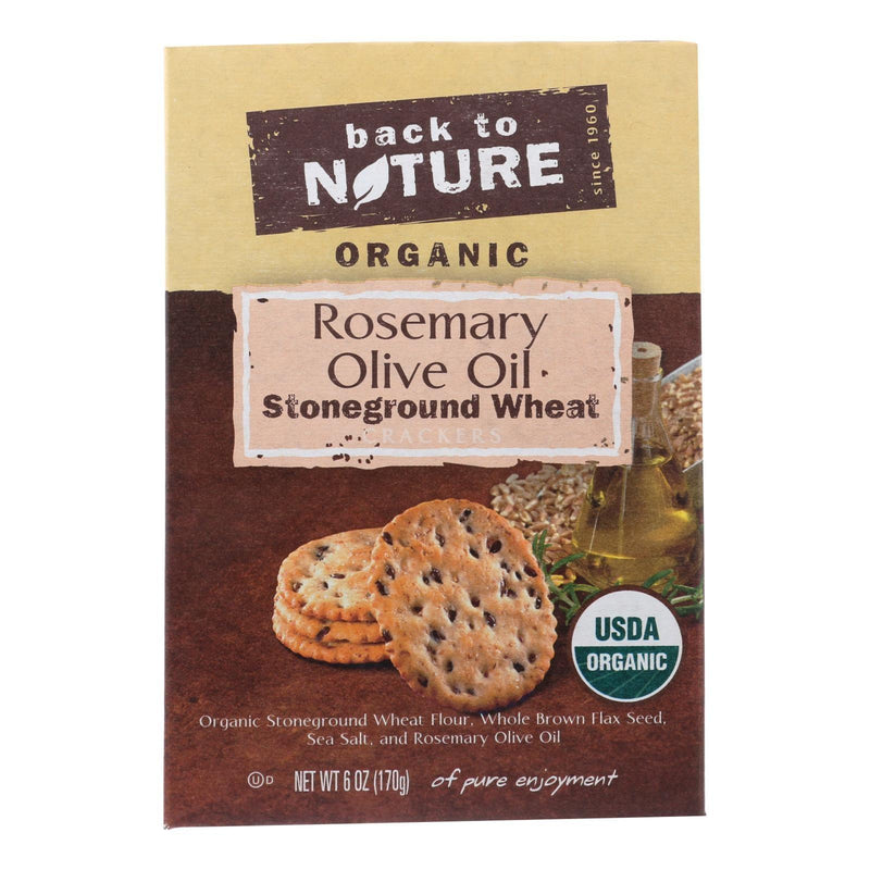 Back To Nature Crackers - Rosemary And Olive Oil Stoneground Wheat - Case Of 6 - 6 Oz. - Orca Market