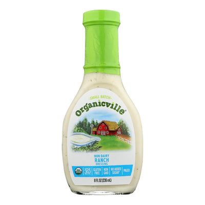 Organic Ville Organic Dressing - Dairy Free Ranch Vinaigrette - Case Of 6 - 8 Fl Oz. - Orca Market